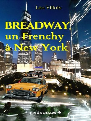 cover image of BREADWAY,  un Frenchy à New-York